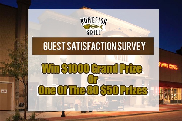 Bonefish Grill Customer Satisfaction Survey Sweepstakes 2018