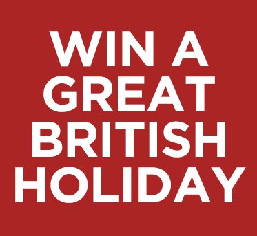 Great British Holiday Competition Sweepstakes 