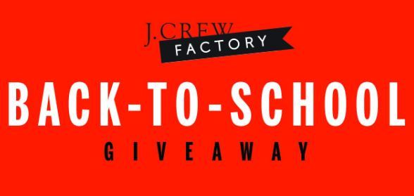 J. Crew Factory Back To School Giveaway