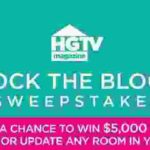 HGTV Magazine Rock The Block Home Renovation Sweepstakes – Win Cash Prize