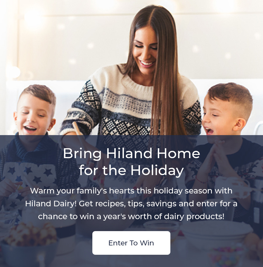 Hiland Dairy Home For The Holidays Sweepstakes