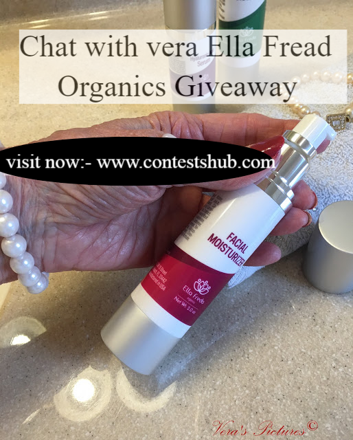 Chat with vera Ella Fread Organics Giveaway