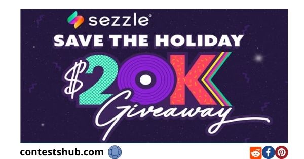 Sezzle Save The Holiday $20k Giveaway
