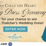 Hallmark Channel’s When Calls The Heart Wedding Dress Sweepstakes