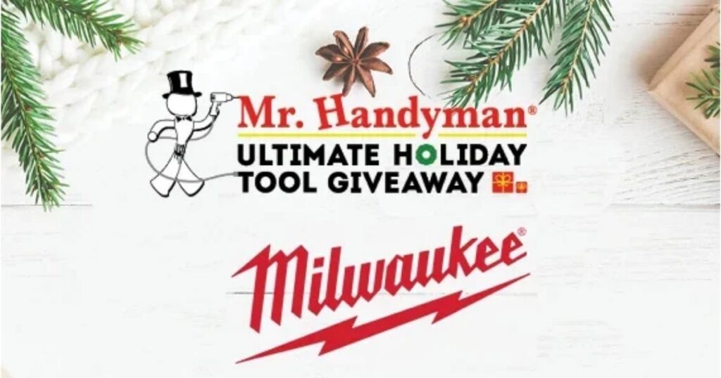 Mr Handyman Ultimate Holiday Tool Giveaway,