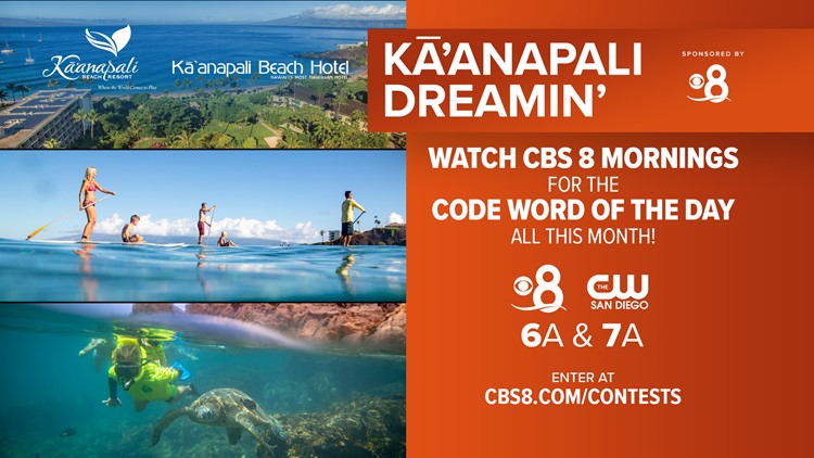 CBS 8 Kaanapali Dreamin Watch & Win Sweepstakes