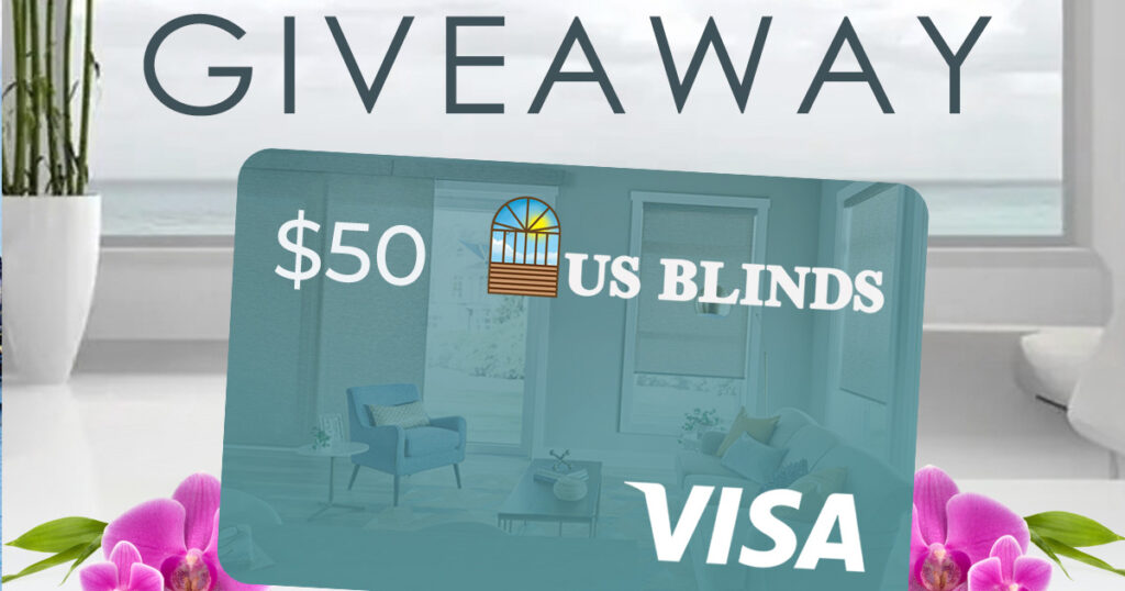 US Blinds Weekly Gift Card Giveaway