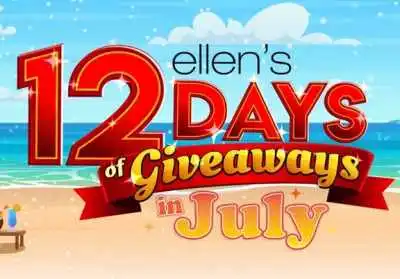 Ellen DeGeneres 12 Days Of Giveaways in July 2022