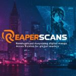 ReaperScans:Revolutionizing Digital Manga Access for Global Readers