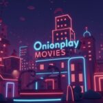 Onionplay Movies:Stream the Latest Films Online in HD