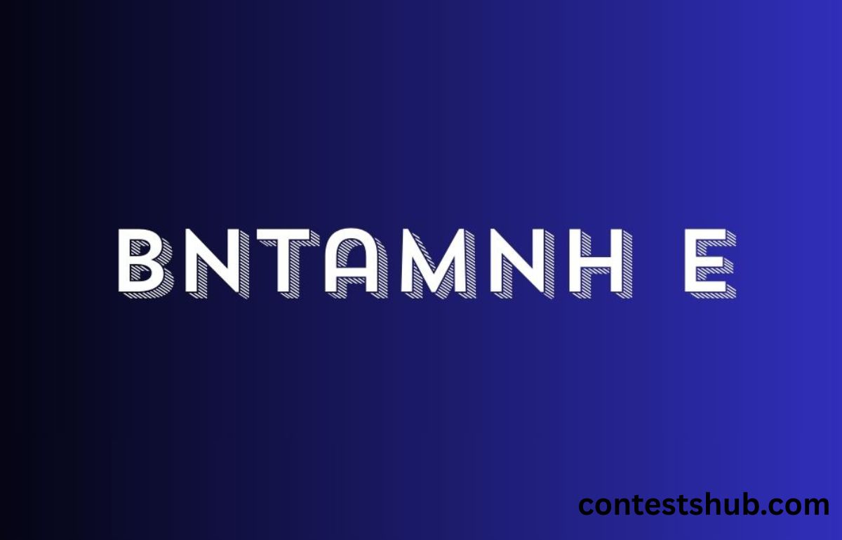 bntamnh e