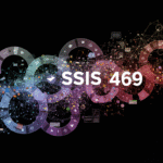 SSIS 469: Impacts Data Integration and Performance