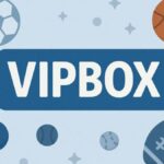 VIPBox Review: Features, Benefits, and User Experience