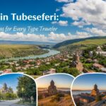 A Day in Tubeseferi: Itinerary Ideas for Every Type of Traveler